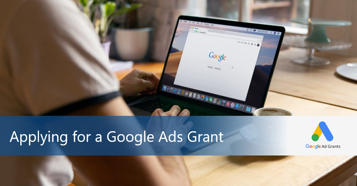 Applying for A Google Ads grant