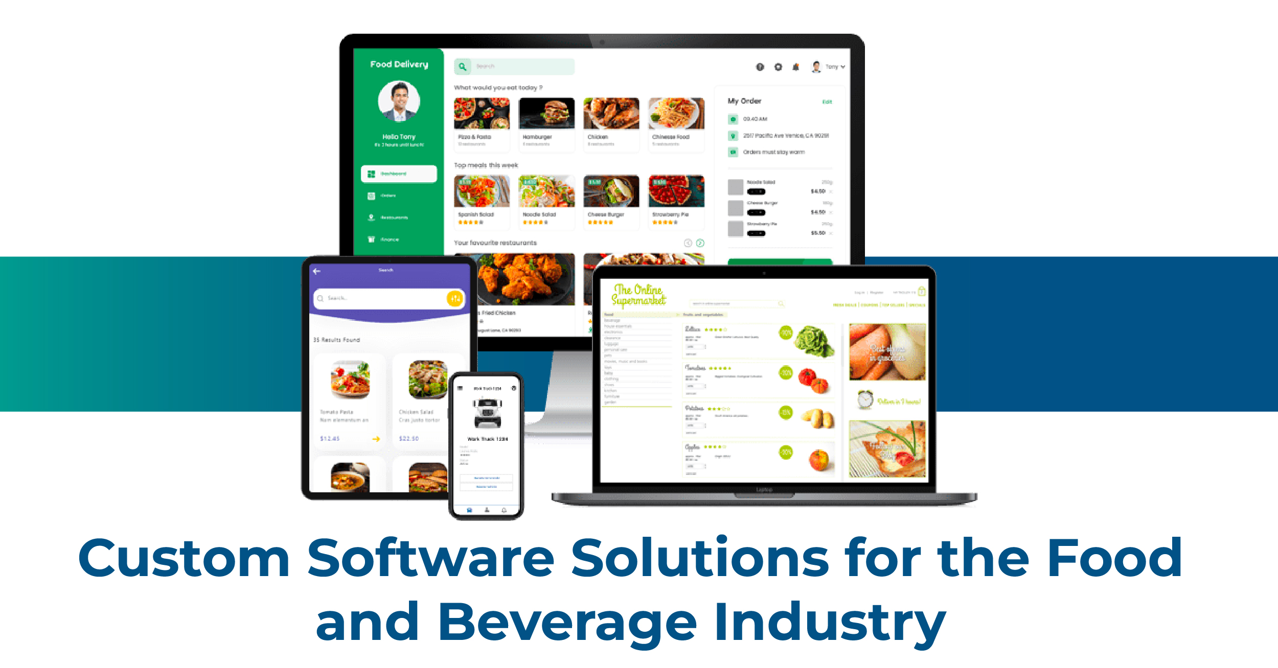 Custom Software Solutions for the Food and Beverage Industry