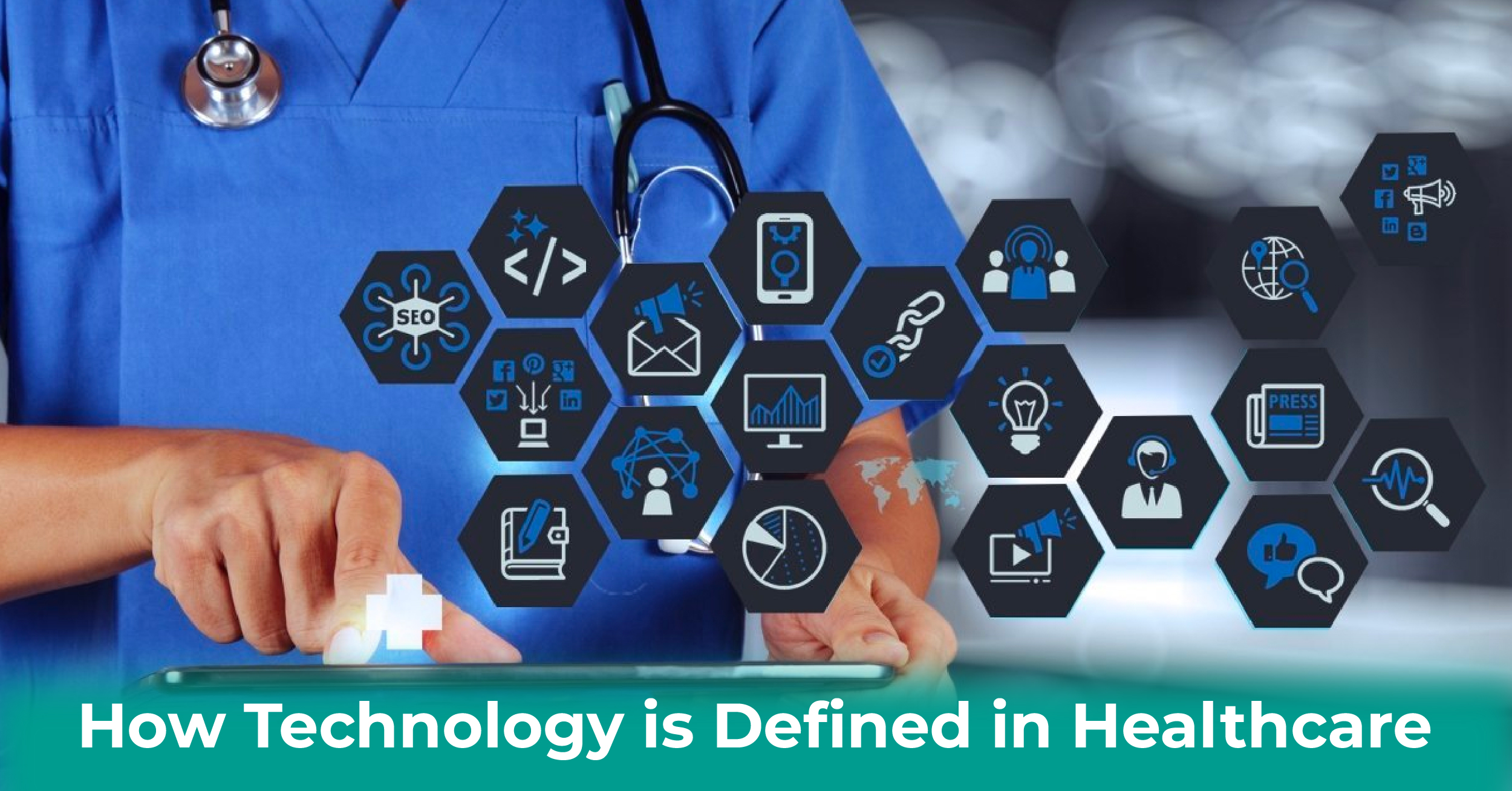How Technology is Defined in Healthcare