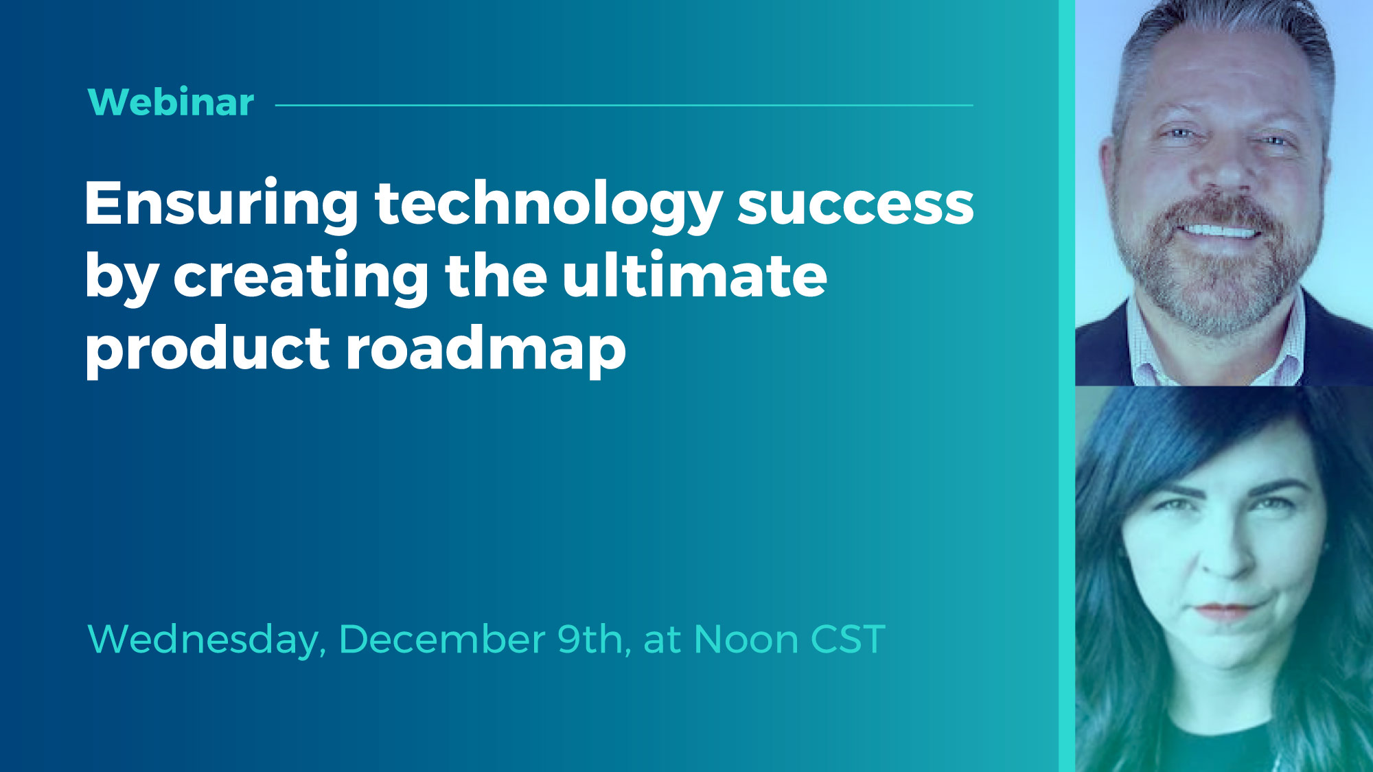  Ensuring technology success by creating the ultimate product roadmap [Webinar]